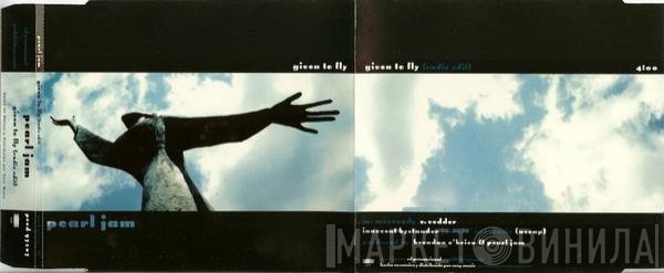 Pearl Jam  - Given To Fly