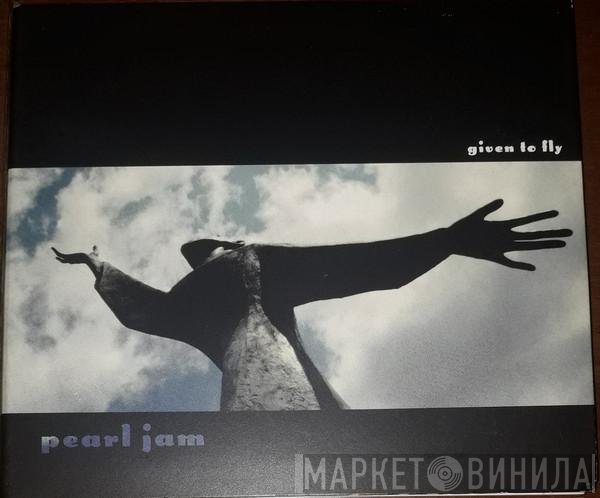 Pearl Jam  - Given To Fly