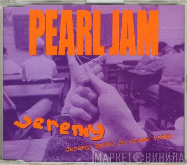 Pearl Jam  - Jeremy