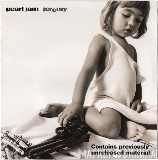 Pearl Jam  - Jeremy