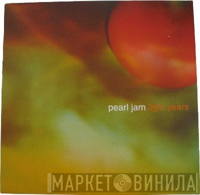 Pearl Jam  - Light Years