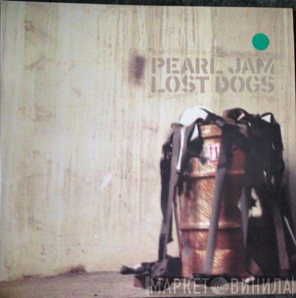 Pearl Jam  - Lost Dogs