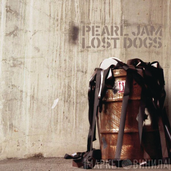 Pearl Jam  - Lost Dogs