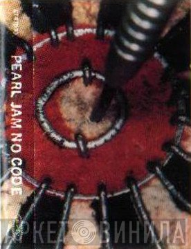 Pearl Jam  - No Code