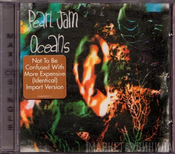 Pearl Jam  - Oceans