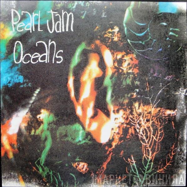 Pearl Jam  - Oceans