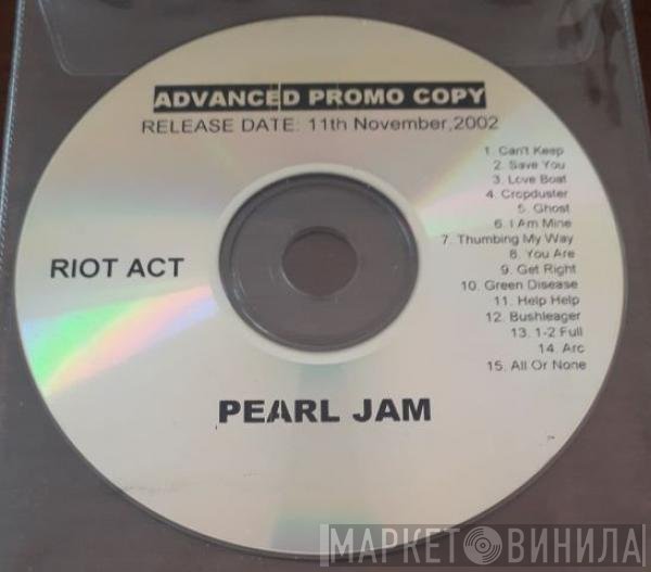 Pearl Jam  - Riot Act