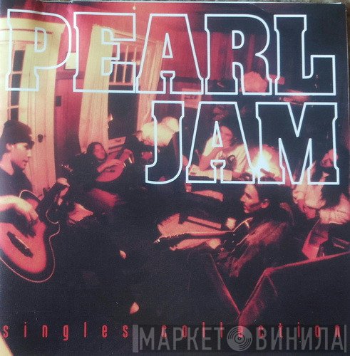 Pearl Jam  - Singles Collection