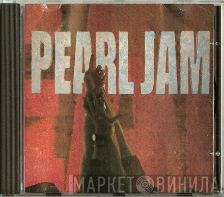 Pearl Jam  - Ten