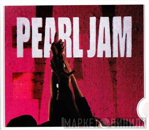 Pearl Jam  - Ten