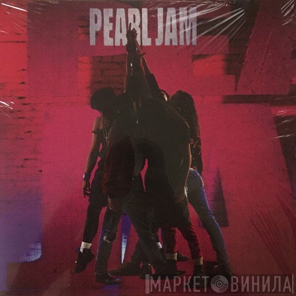 Pearl Jam  - Ten