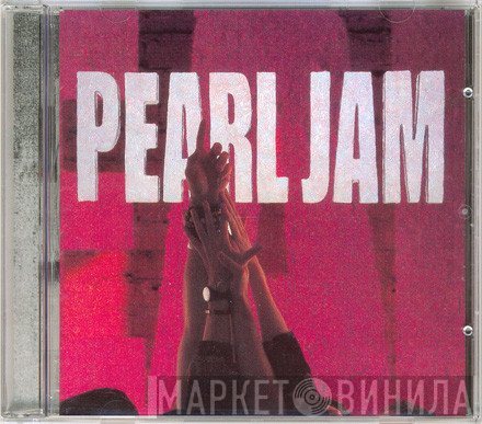 Pearl Jam  - Ten