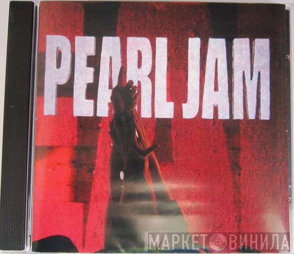 Pearl Jam  - Ten