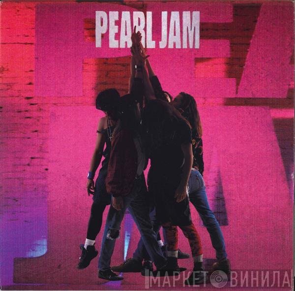 Pearl Jam  - Ten