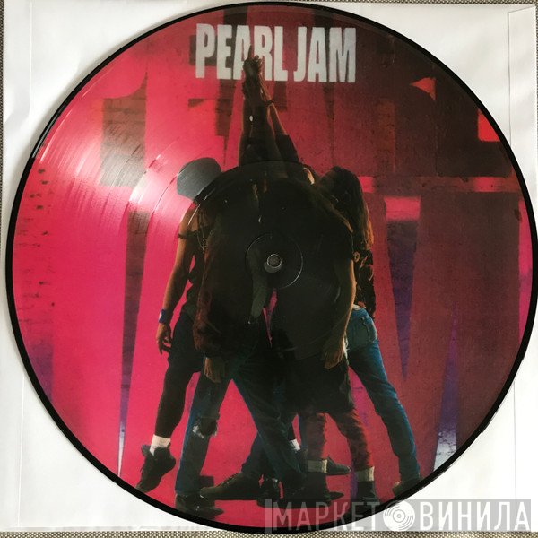 Pearl Jam  - Ten