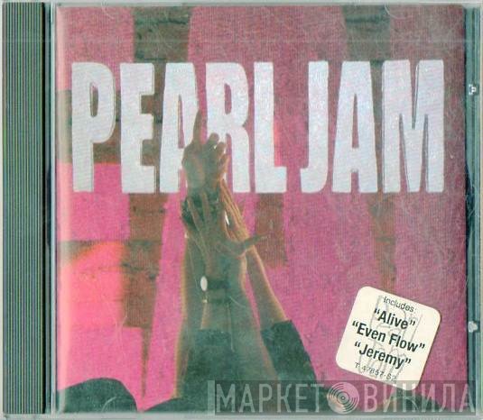 Pearl Jam  - Ten