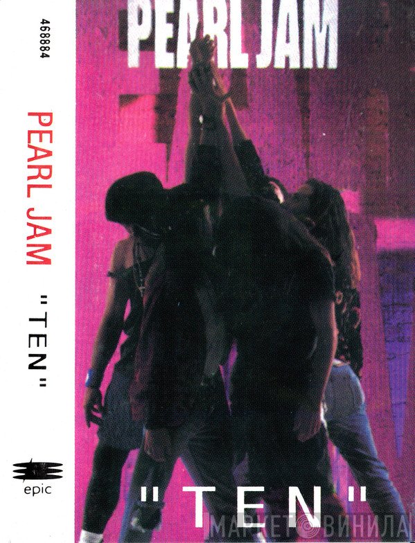 Pearl Jam  - Ten