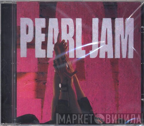 Pearl Jam  - Ten