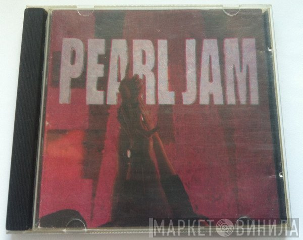 Pearl Jam  - Ten