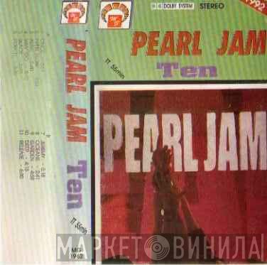 Pearl Jam  - Ten