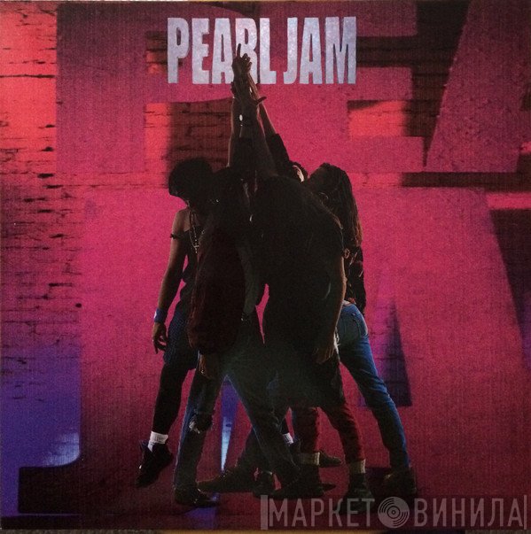 Pearl Jam  - Ten