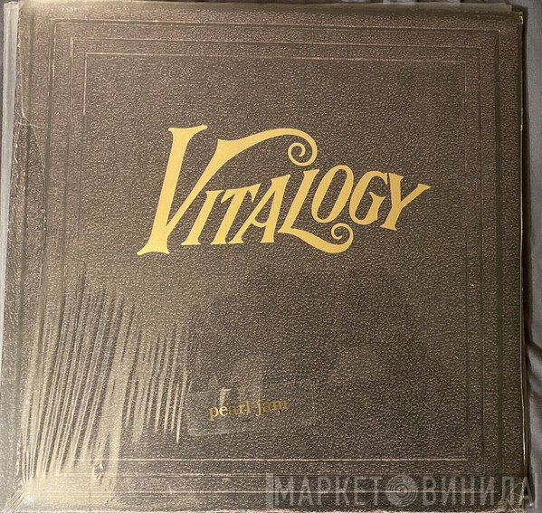 Pearl Jam  - Vitalogy