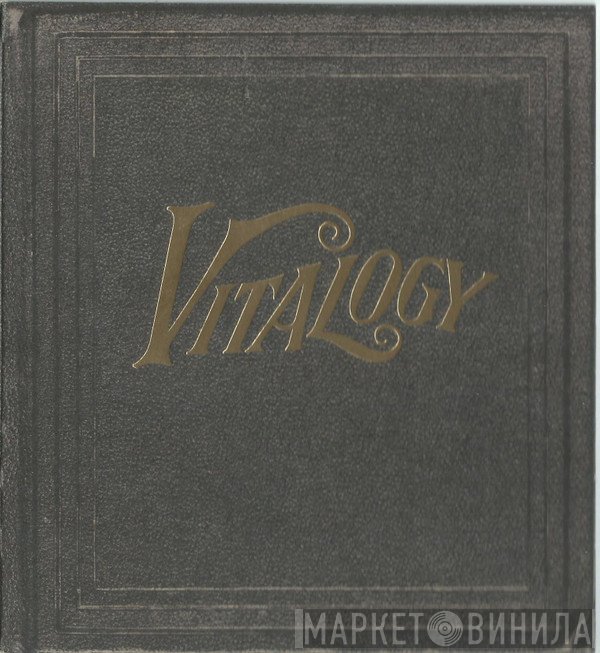 Pearl Jam - Vitalogy
