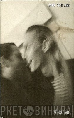 Pearl Jam - Who You Are