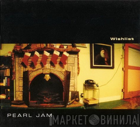 Pearl Jam  - Wishlist