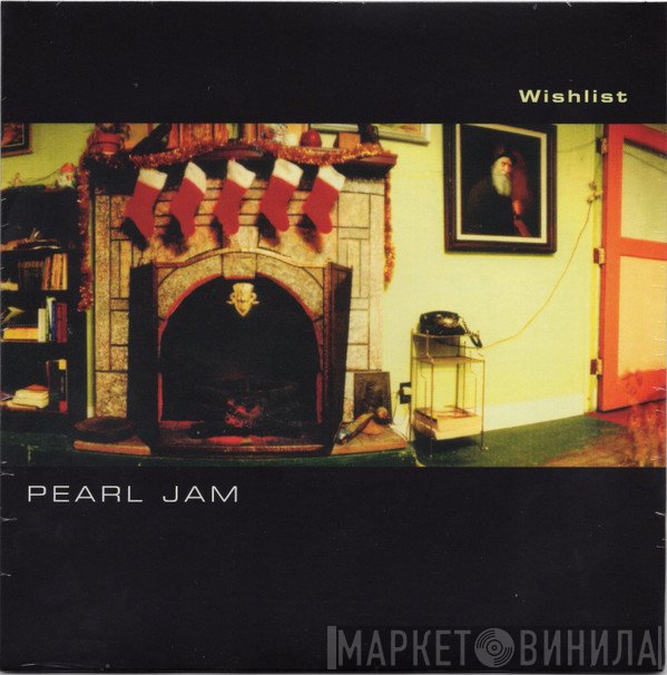 Pearl Jam  - Wishlist