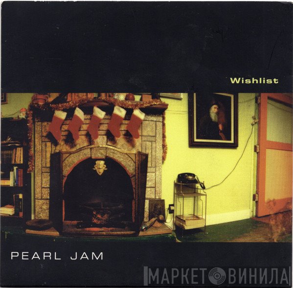 Pearl Jam  - Wishlist