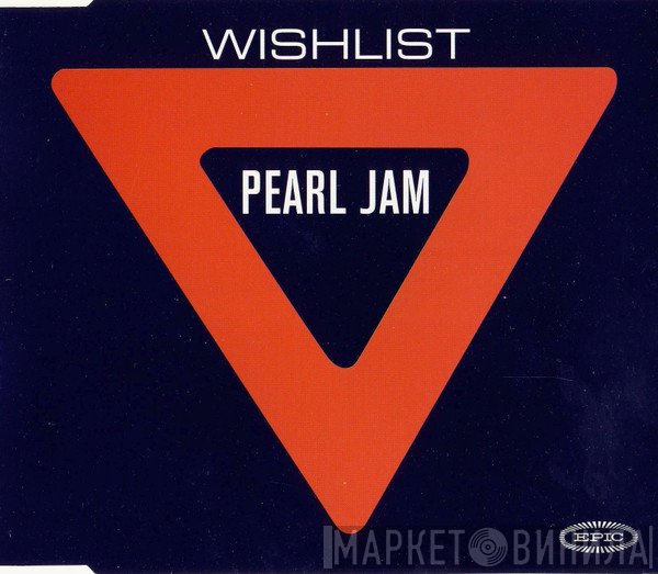 Pearl Jam  - Wishlist
