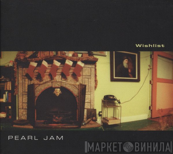 Pearl Jam  - Wishlist