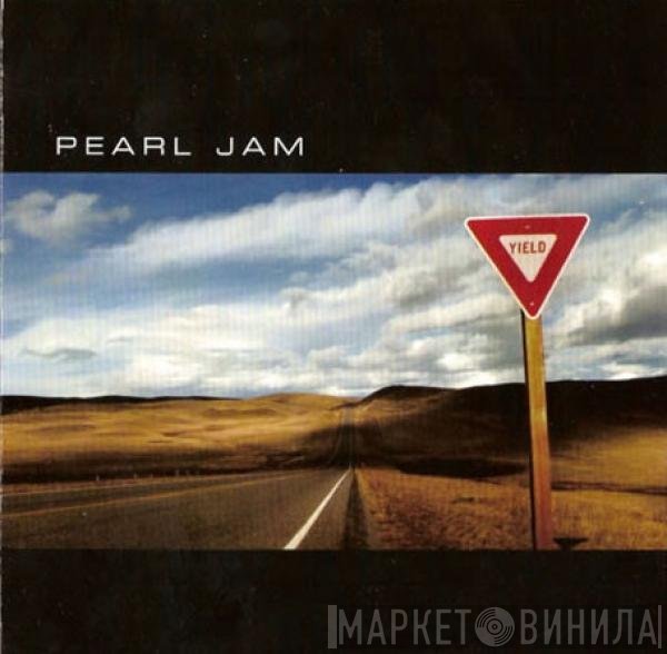 Pearl Jam  - Yield