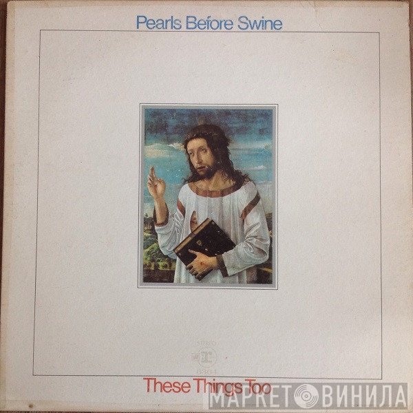 Pearls Before Swine  - These Things Too
