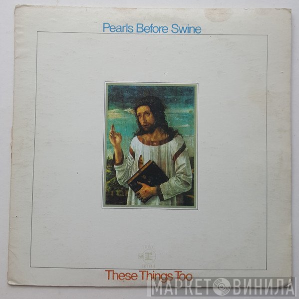Pearls Before Swine  - These Things Too