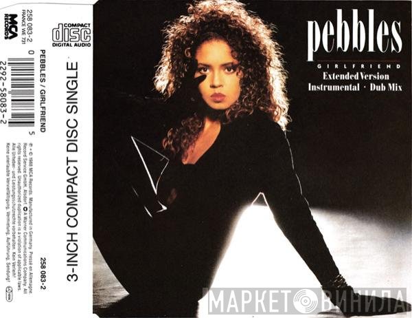 Pebbles  - Girlfriend