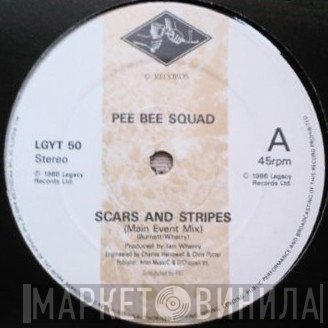 Pee Bee Squad - Scars And Stripes / D.J. Talking Blues (Part 2)