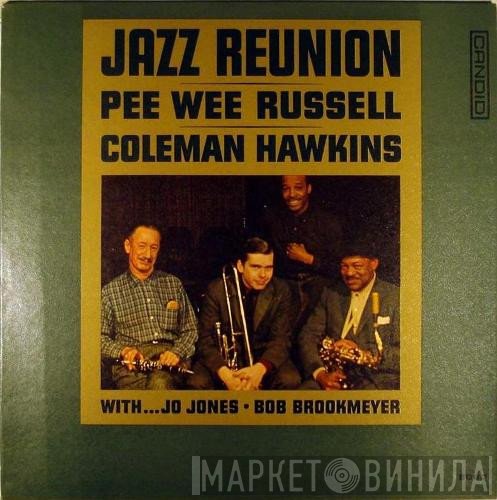 Pee Wee Russell And Coleman Hawkins  - Jazz Reunion