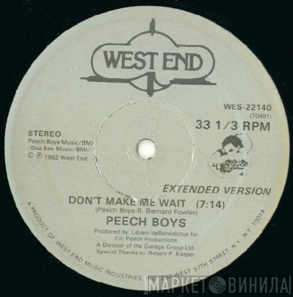 Peech Boys - Don't Make Me Wait
