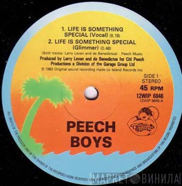 Peech Boys - Life Is Something Special