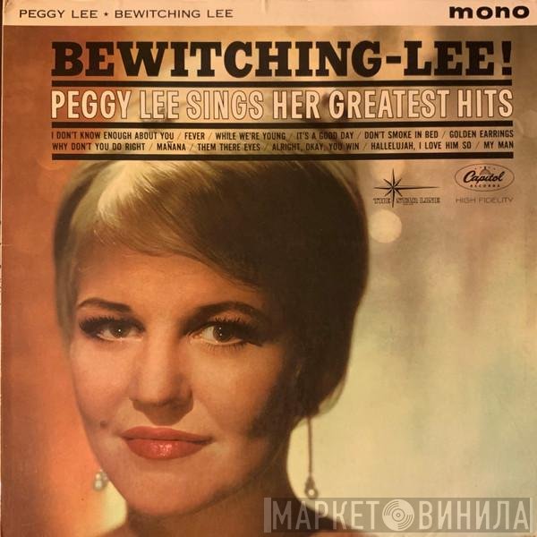 Peggy Lee  - Bewitching Lee!