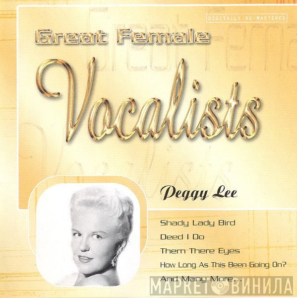Peggy Lee - Great Female Vocalists