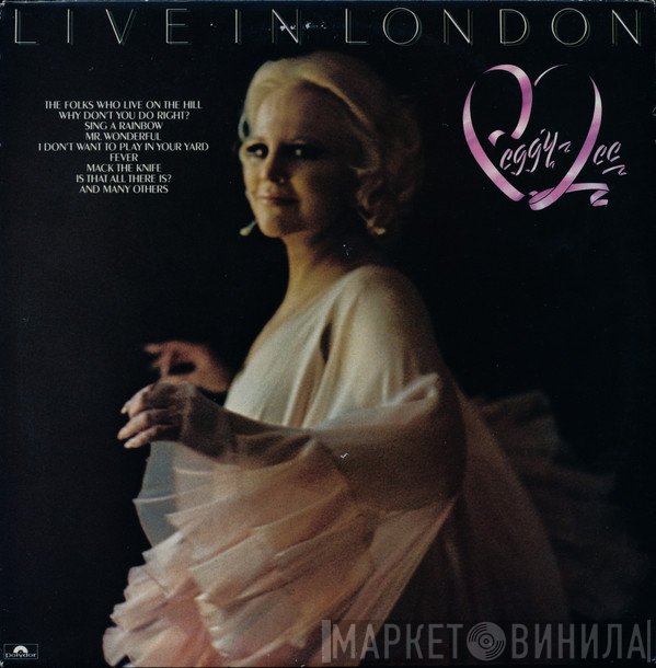 Peggy Lee  - Live In London
