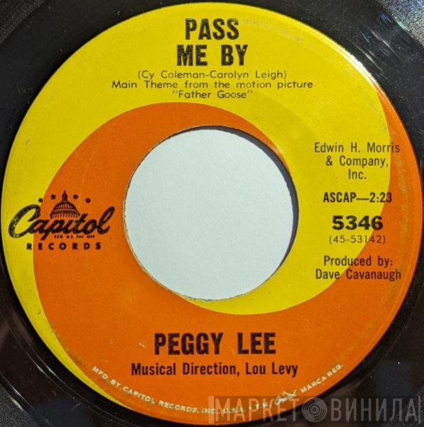 Peggy Lee  - Pass Me By