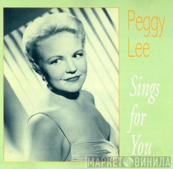 Peggy Lee - Peggy Lee Sings For You