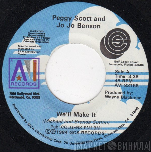 Peggy Scott & Jo Jo Benson - We'll Make It