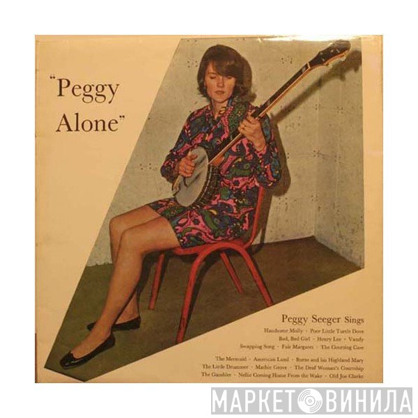 Peggy Seeger - Peggy Alone