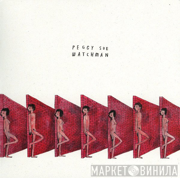Peggy Sue - Watchman