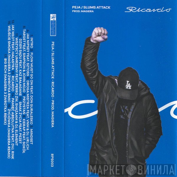Peja / Slums Attack / Magiera  - Ricardo